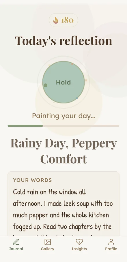 The waiting screen: a breathing circle reading Hold, while your day is painted.